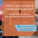 Chuyển nhà trọn gói toàn phát