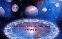 xem ngày tốt chuyển nhà tháng 5