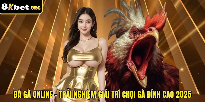 Đá Gà Online ku88 - Kết Nối Mọi Trường Gà Châu Á Uy Tín, Xanh Chín