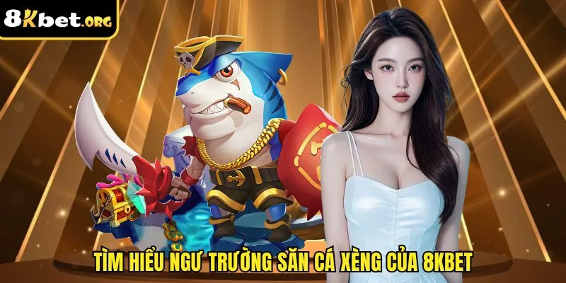 Tìm hiểu ngư trường săn cá xèng của ku88